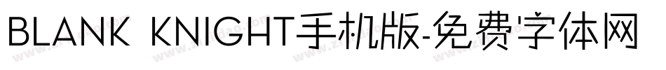 BLANK KNIGHT手机版字体转换